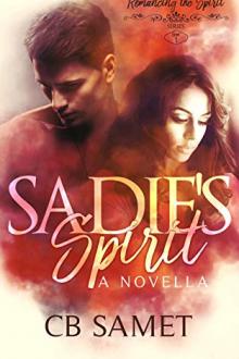 Sadie's Spirit by CB Samet