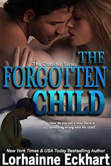 The Forgotten Child by Lorhainne Eckhart