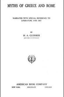 Myths of Greece and Rome by H. A. Guerber