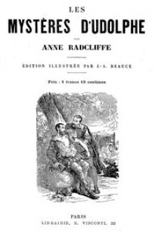 Les mystères d'Udolphe by Ann Ward Radcliffe