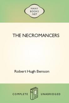 The Necromancers by Robert Hugh Benson