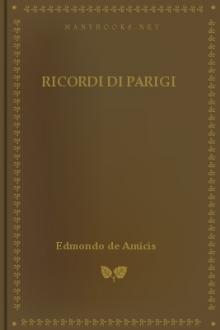 Ricordi di Parigi by Edmondo De Amicis