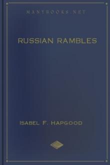 Russian Rambles by Isabel F. Hapgood