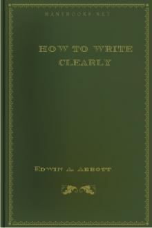 How to Write Clearly by Edwin A. Abbott