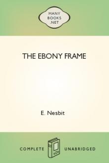 The Ebony Frame by E. Nesbit