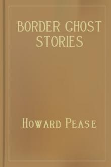 Border Ghost Stories by Howard Pease