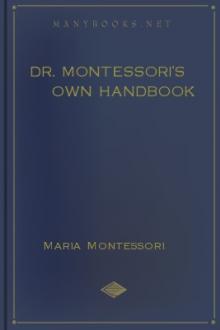 Dr. Montessori's Own Handbook by Maria Montessori