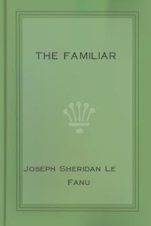 The Familiar by Joseph Sheridan Le Fanu