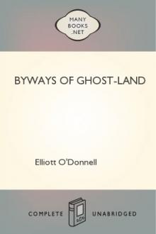 Byways of Ghost-Land by Elliott O'Donnell