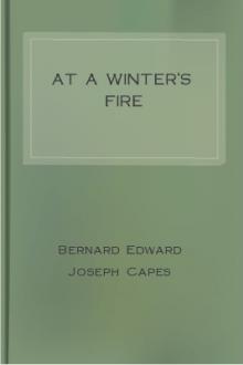 At a Winter's Fire by Bernard Edward Joseph Capes