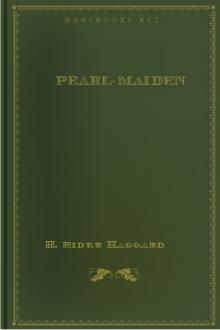 Pearl-Maiden by H. Rider Haggard