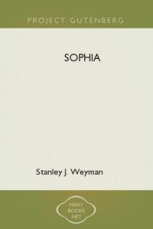 Sophia by Stanley J. Weyman