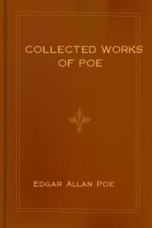 Collected Works of Poe by Edgar Allan Poe