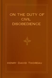 On the Duty of Civil Disobedience by Henry David Thoreau