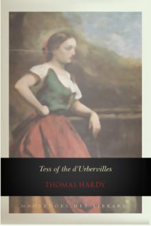 Tess of the d'Urbervilles by Thomas Hardy