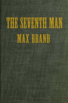 The Seventh Man by Max Brand