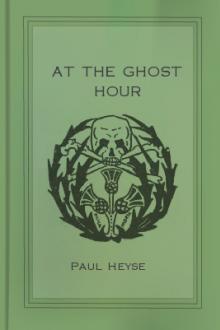 At the Ghost Hour by Paul Heyse