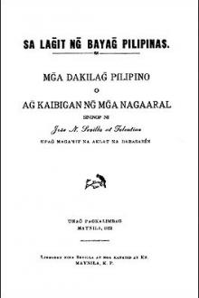 Mga Dakilang Pilipino by Jose N. Sevilla