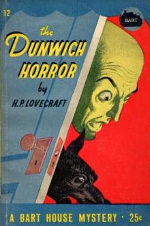 The Dunwich Horror by H. P. Lovecraft