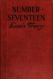 Number Seventeen by Louis Tracy