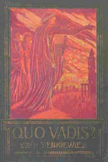 Quo Vadis by Henryk Sienkiewicz