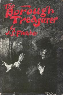 The Borough Treasurer by J. S. Fletcher