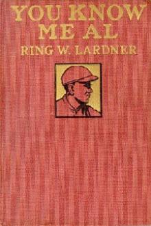 You Know Me, Al by Ring Lardner