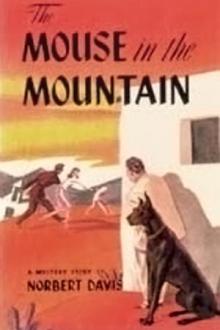 The Mouse in the Mountain by Norbert Davis