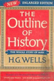 The Outline of History by H. G. Wells