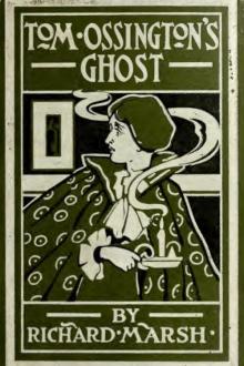 Tom Ossington's Ghost by Richard Marsh