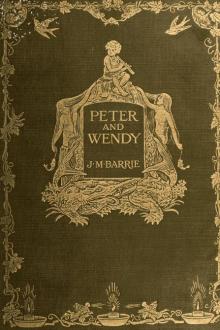 Peter and Wendy by J. M. Barrie