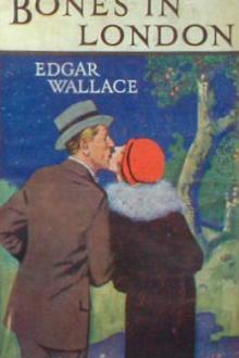 Bones in London by Edgar Wallace