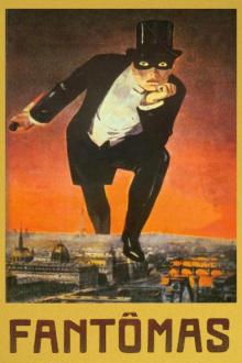 Fantômas by Pierre Souvestre, Marcel Allain