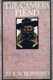 The Camera Fiend by E. W. Hornung