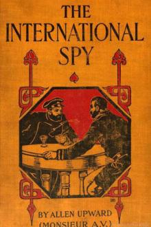 The International Spy by Allen Upward