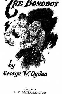 The Bondboy by George W. Ogden