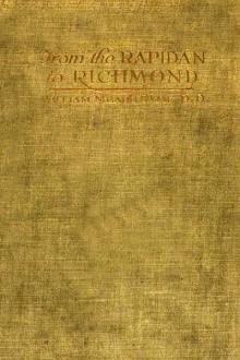 From the Rapidan to Richmond and the Spottsylvania Campaign by William Meade Dame