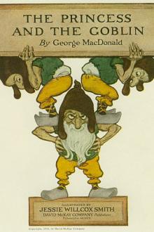 The Princess and the Goblin by George MacDonald