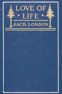 Love of Life by Jack London