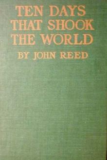 Ten Days That Shook the World by John Reed