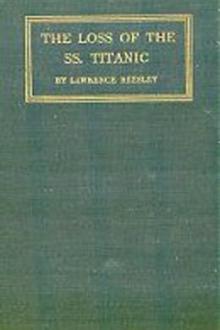 The Loss of the S.S. Titanic by Lawrence Beesley