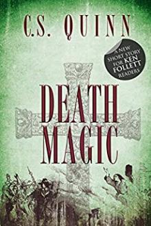 Death Magic by CS Quinn