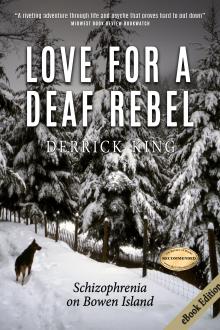 Love for a Deaf Rebel by Derrick King